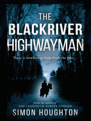 cover image of The Blackriver Highwayman
